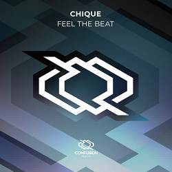 CHIQUE - Feel the Beat - Original Mix