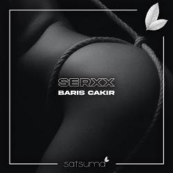 Barış Çakır - Serxx