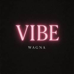 wagna - Vibe