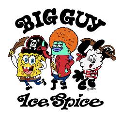 Ice Spice - Big Guy - from 'The SpongeBob Movie- Search for SquarePants”