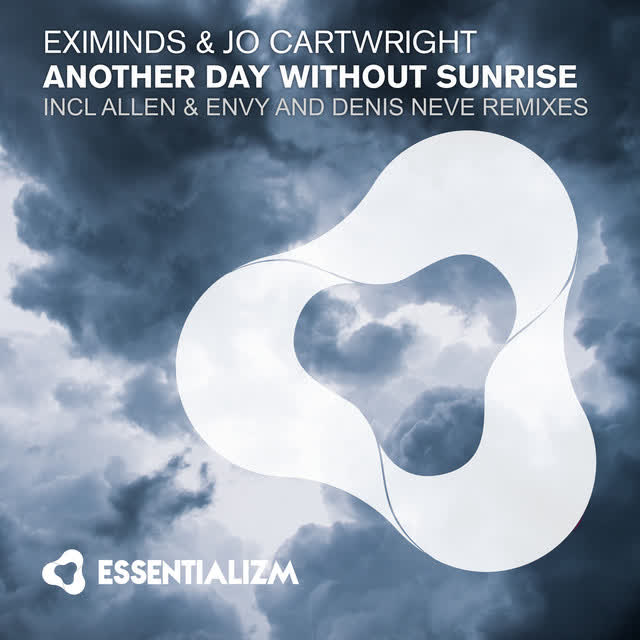 Eximinds, Jo Cartwright, Denis Neve - Another Day Without Sunrise - Denis Neve Remix