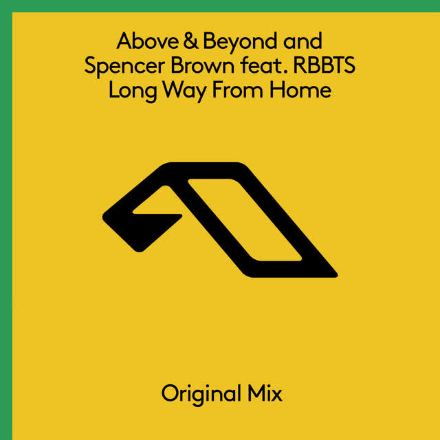 Above & Beyond, Spencer Brown, RBBTS - Long Way From Home