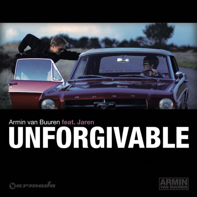 Armin van Buuren, Jaren - Unforgivable