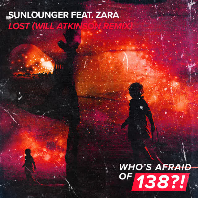Sunlounger, Zara Taylor, Will Atkinson - Lost - Will Atkinson Remix