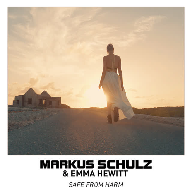 Markus Schulz, Emma Hewitt - Safe from Harm
