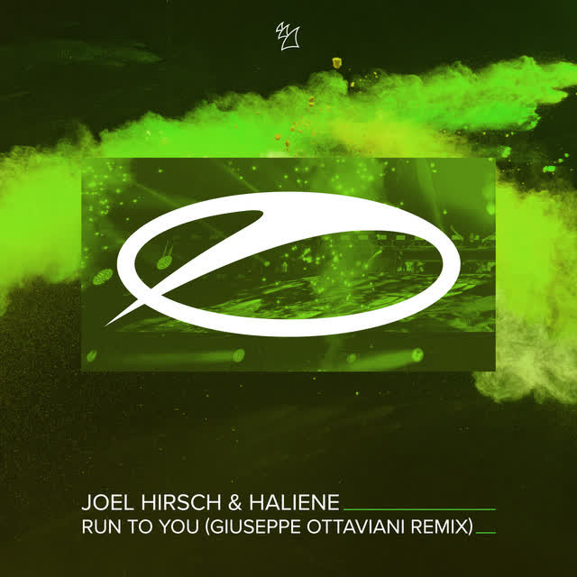 Joel Hirsch, HALIENE, Giuseppe Ottaviani - Run To You - Giuseppe Ottaviani Remix