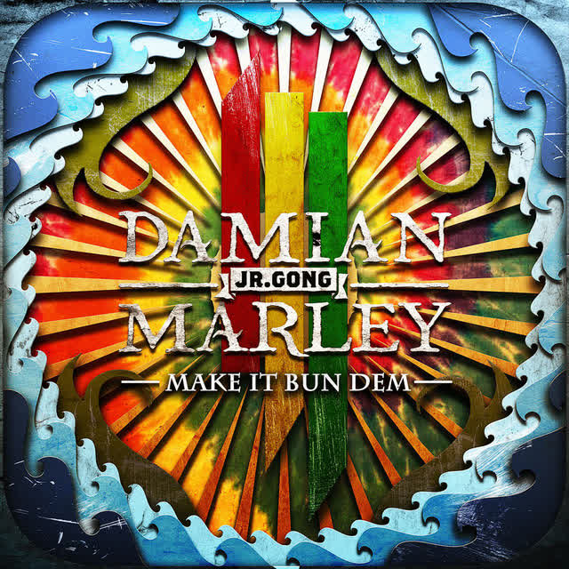 Skrillex, Damian 'Jr Gong' Marley - Make It Bun Dem