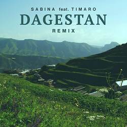 SABINA, Timaro - Dagestan (Remix)