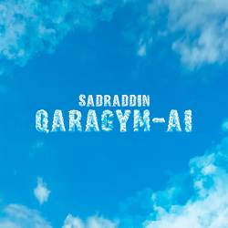Sadraddin - Qaragym-ai - freestyle