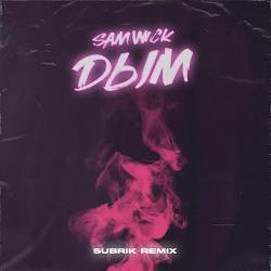 Sam Wick - Дым (Subrik Remix)