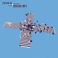 FEDUK, mishlawi - Исповедь