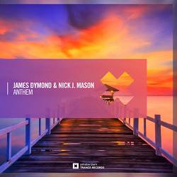 James Dymond, Nick J. Mason - Anthem