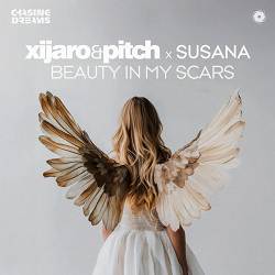 XiJaro & Pitch, Susana - Beauty In My Scars