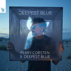 Ferry Corsten, Deepest Blue - Deepest Blue