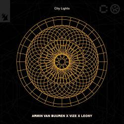 Armin van Buuren, VIZE, Leony - City Lights