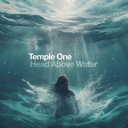 Temple One - Head Above Water