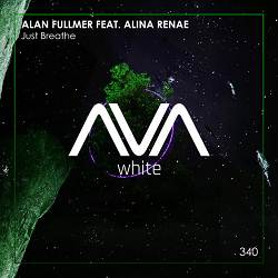 Alan Fullmer, Alina Renae - Just Breathe