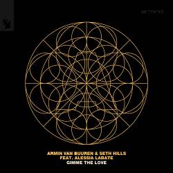 Armin van Buuren, Seth Hills, Alessia Labate - Gimme The Love