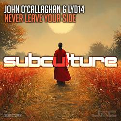 John O'Callaghan, Lyd14 - Never Leave Your Side