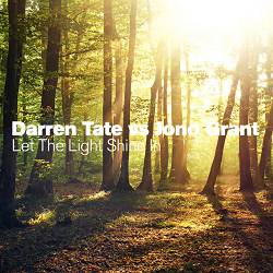 Darren Tate, Jono Grant - Let The Light Shine In