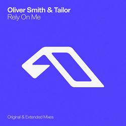 Oliver Smith, Tailor - Rely On Me