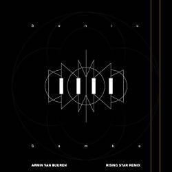 Armin van Buuren, Rising Star - Sonic Samba - Rising Star Remix