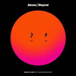 Above & Beyond, Richard Bedford - Start A Fire