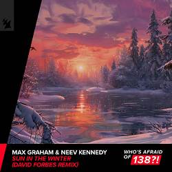 Max Graham, Neev Kennedy, David Forbes - Sun In The Winter - David Forbes Remix
