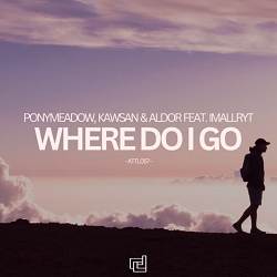 Ponymeadow, KAWSAN, Aldor, imallryt - Where Do I Go