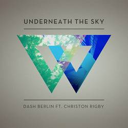 Dash Berlin, SIR NOTCH, Qulinez - Underneath The Sky - Qulinez Remix Radio Edit