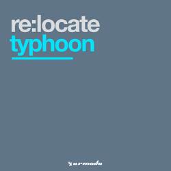 Re-Locate - Typhoon - Original Mix