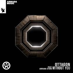 OTTAGON, Giuseppe Ottaviani, Adriana Stone - Without You